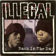 Illegal - back in the day