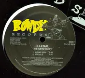 Illegal - we getz buzy