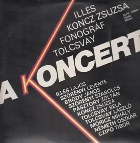 Illés - A Koncert