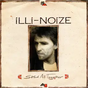 Illi Noize - Stand All Together