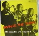 LP - Illinois Jacquet - Swing's The Thing
