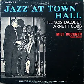 Illinois Jacquet - Jazz At Town Hall