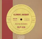 Illinois Jacquet - Illinois Jacquet and his Orchestra