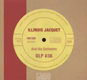 Illinois Jacquet - Illinois Jacquet and his Orchestra