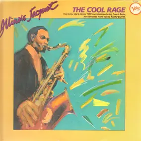 Illinois Jacquet - The Cool Rage