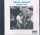 CD - Illinois Jacquet - Jacquet's Street