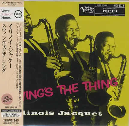 Illinois Jacquet - Swing's the Thing