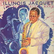 Illinois Jacquet - The Black Velvet Band