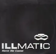Illmatic - Here He Come