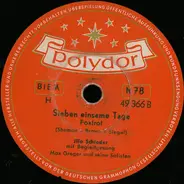 Illo Schieder / Max Greger Und Seine Solisten - Wie Oft Du Mich Küßt / Sieben Einsame Tage