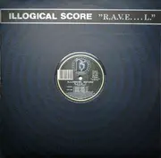 12inch Vinyl Single - Illogical Score - R.A.V.E...L