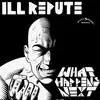 EP - Ill Repute - What Happens Next