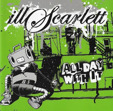 Illscarlett - All Day With It