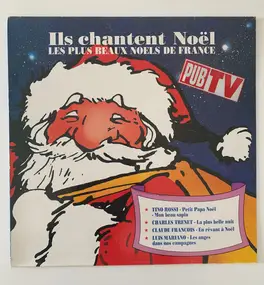 Ils chantent Noël - Les Plus Beaux Noels DE France