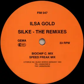 ilsa gold - Silke (The Remixes)