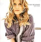 Ilse Delange - Next to Me