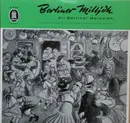 10'' - Ilse Hübener · Brigitte Mira · Bruno Fritz · Willi Rose · Paul Kuhn Und Das Hansen-Quartett · Horst - Berliner Milljöh / Alt-Berliner Melodien