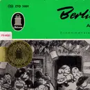 10'' - Ilse Hübener · Brigitte Mira · Bruno Fritz · Willi Rose · Paul Kuhn Und Das Hansen-Quartett · Horst - Berliner Milljöh / Alt-Berliner Melodien - Gatefold