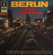 Ilse Hübner, Brigitte Mira, Bruno Fritz ... - Berlin lässt grüssen