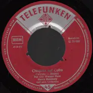 Ilse Hass Und Werner Hass - Chiquita Auf Cuba / Gana, Buena Gana