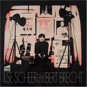 Ilse Scheer - Bert Brecht - Lieder Gedichte