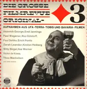LP - Ilse Werner / Heinrich George/ u. a. - Die Grosse Filmrevue 3. Folge (Original-Aufnahmen Aus Ufa - Terra - Tobis Und Bavaria - Filmen )
