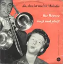 7inch Vinyl Single - Ilse Werner - Ja, Das Ist Meine Melodie - Ilse Werner Singt Und Pfeift - EP, Mono