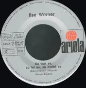 7inch Vinyl Single - Ilse Werner - Was Sind Schon 50 Jahre