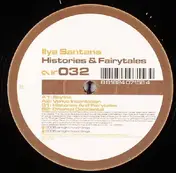 Ilya Santana - Histories & fairytales