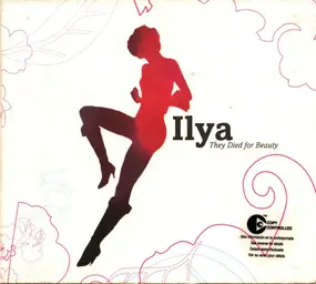 Ilya - They Died for Beauty