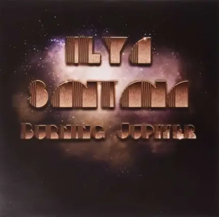 Ilya Santana - Burning Jupiter