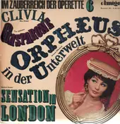 Im Zauberreich der Operette - 6: Clivia, Gasparone, Orpheus in der Unterwelt, Sensation in London