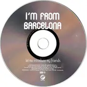 CD - I'm From Barcelona - Let Me Introduce My Friends