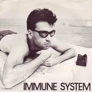 Immune System - Ambivalence And Spark Plugs / Submerged