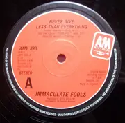 12inch Vinyl Single - Immaculate Fools - Never Give Less Than Everything