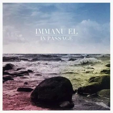 Immanu El - In Passage