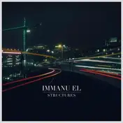 Immanu El - Structures