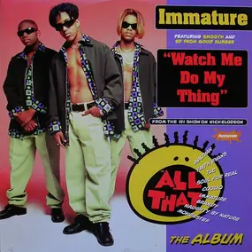 Immature Featuring Smooth - Watch Me Do My Thing