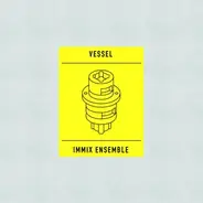 Immix Ensemble X Vessel - Transition