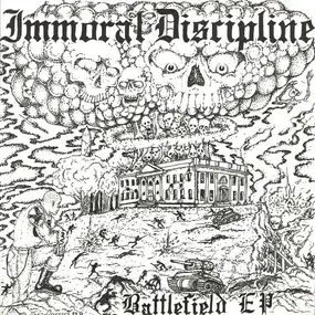 Immoral Discipline - Battlefield EP