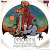 7inch Vinyl Single - Immortal - The Story Of Immortal