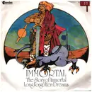 7inch Vinyl Single - Immortal - The Story Of Immortal