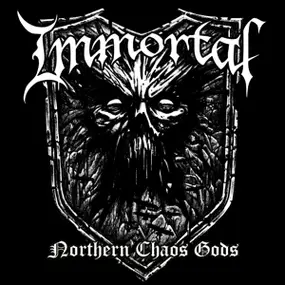 Immortal - Northern Chaos Gods