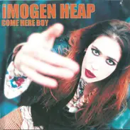 Imogen Heap - Come Here Boy