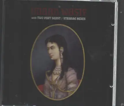 Imaad Wasif With Two Part Beast - Strange Hexes