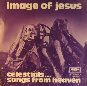 Image Of Jesus - Celestials... Songs From Heaven