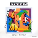 12inch Vinyl Single - Images - Danger D'Amour