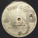 7'' - Imagination - Body Talk