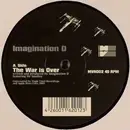 12inch Vinyl Single - Imagination D - The War Is Over / Analog Signal