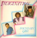12'' - Imagination - Found My Girl